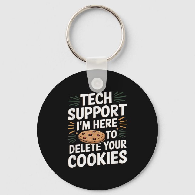 Tech Suprt I'm Here To Delete Your Cookies Christm Keychain (Front)