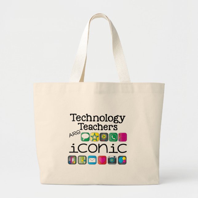 tech teachers are iconic large tote bag (Front)