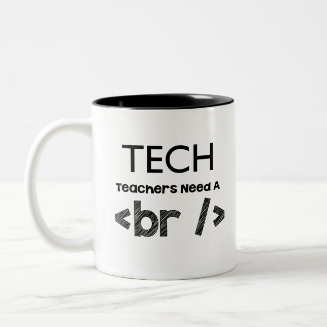 Tech teachers need a break design Two-Tone coffee mug (Left)
