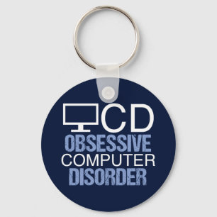 Techie Humor   Obsessive Computer Disorder Keychain