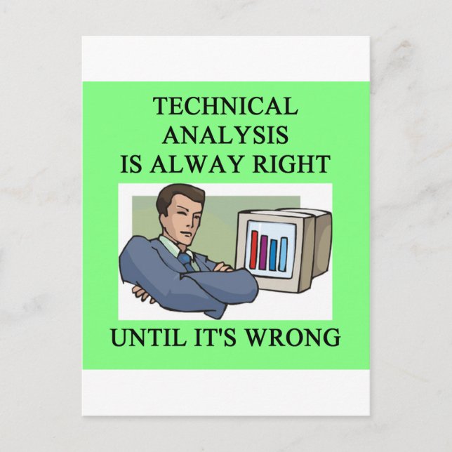 technical analysis joke postcard (Front)