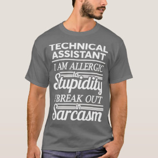 TECHNICAL ASSISTANT 3 T-Shirt