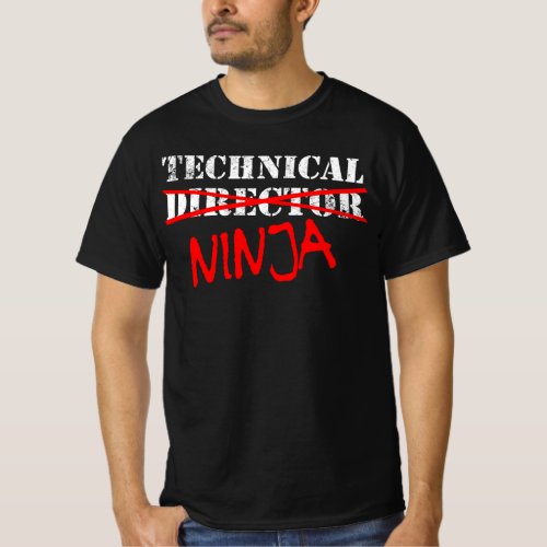 Technical Director Ninja Theater Backstage Crew T_Shirt
