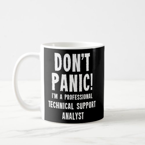 Technical Support Analyst Coffee Mug