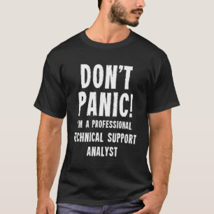 Technical Support Analyst T-Shirt