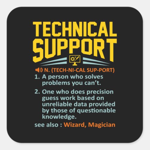Technical Support Definition Computer IT Square Sticker