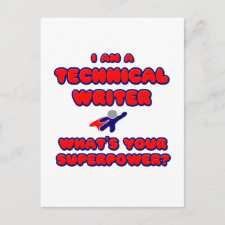 Technical Writer .. What's Your Superpower? Postcard