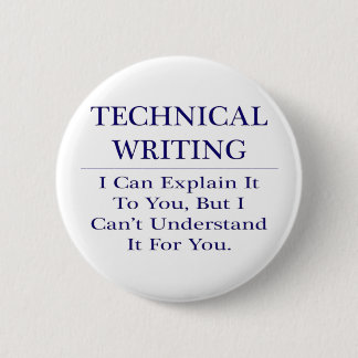 Technical Writing .. Explain Not Understand Pinback Button
