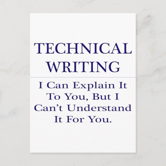 Technical Writing .. Explain Not Understand Postcard (Front)
