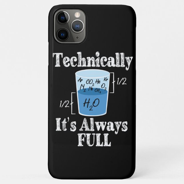 Technically It's Alway Full Funny Science Case-Mate iPhone Case (Back)