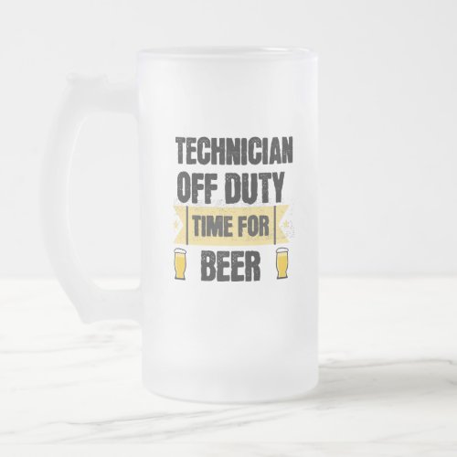 Technician Off Duty Time For Beer Frosted Glass Beer Mug