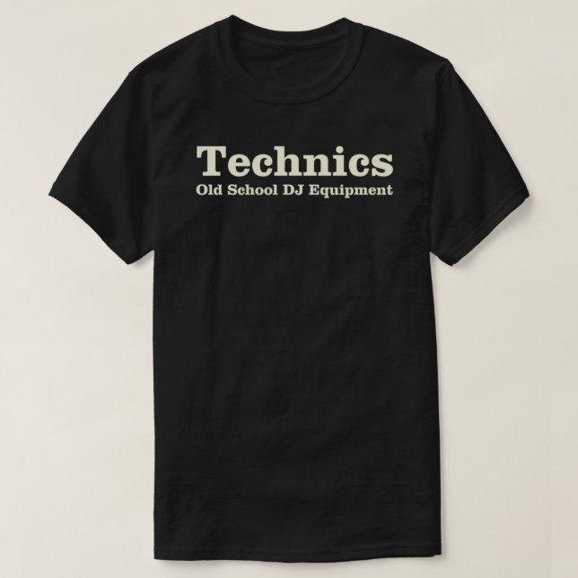 Technics Old School Essential T-Shirt | Zazzle