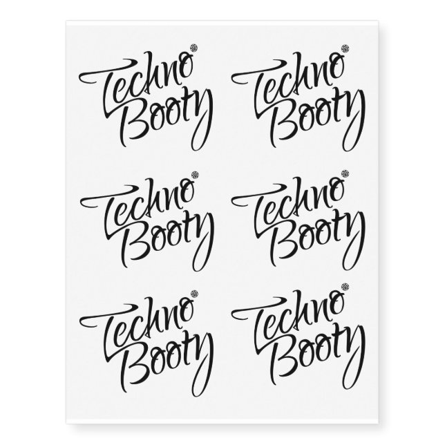 Techno Booty - Temporary Tattoos (Front)