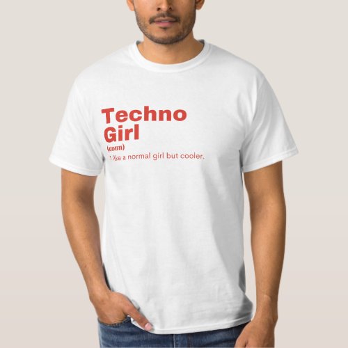 Techno Girl _ Techno  T_Shirt