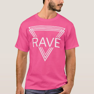 Techno House Party For Edm Festival Goa Electro Ra T-Shirt