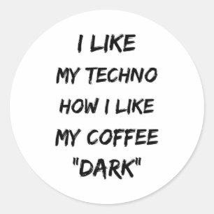 Techno Music Rave DJ Electro Festival Party Gift Classic Round Sticker