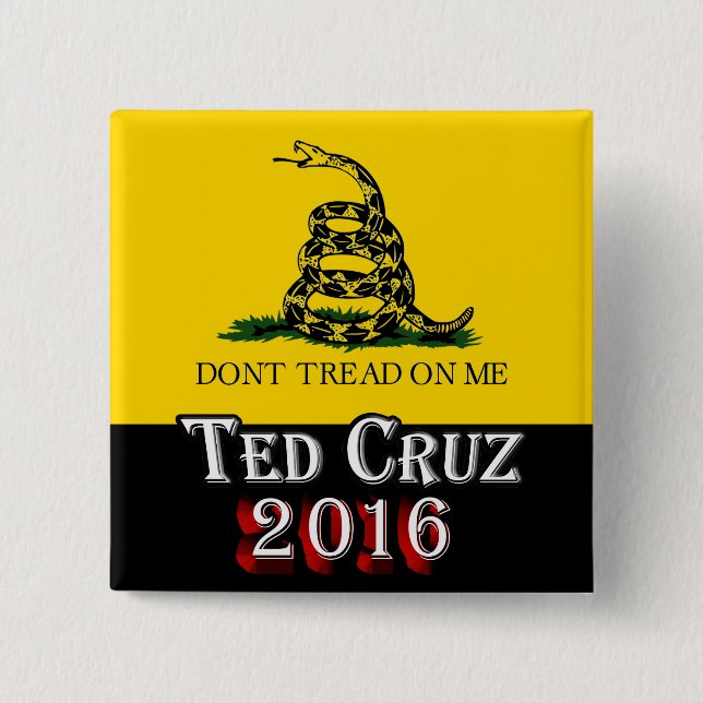 Ted Cruz 2016 - Don't Tread On Me Pinback Button (Front)