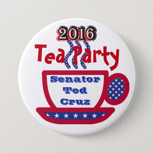 Ted Cruz 2016 _ Red White  Blue Tea Cup Button