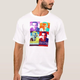 Ted Cruz: Bold Colors, No Pale Pastels T-Shirt