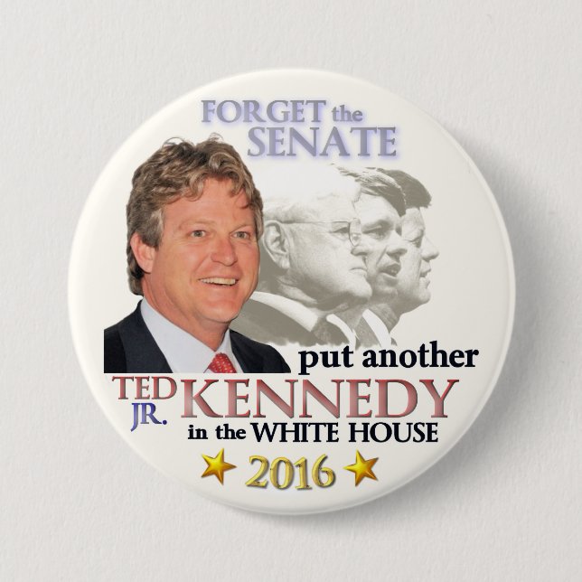 Ted Kennedy, Jr. for President 2016 Button (Front)