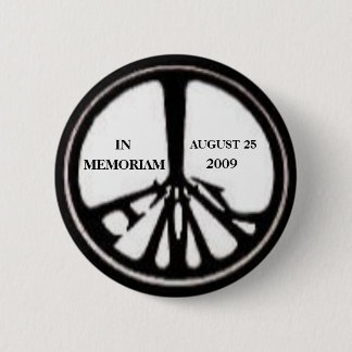 Ted Kennedy Memorial Pin