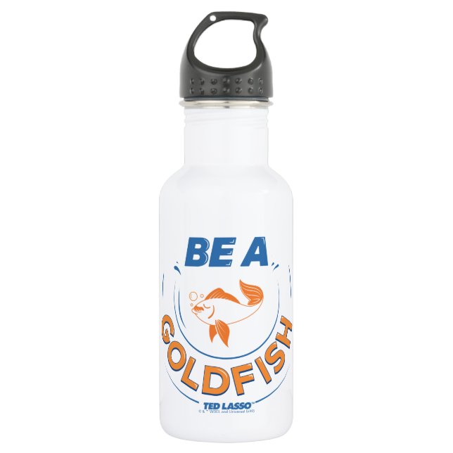 Ted Lasso | Be A Goldfish Stainless Steel Water Bottle (Front)
