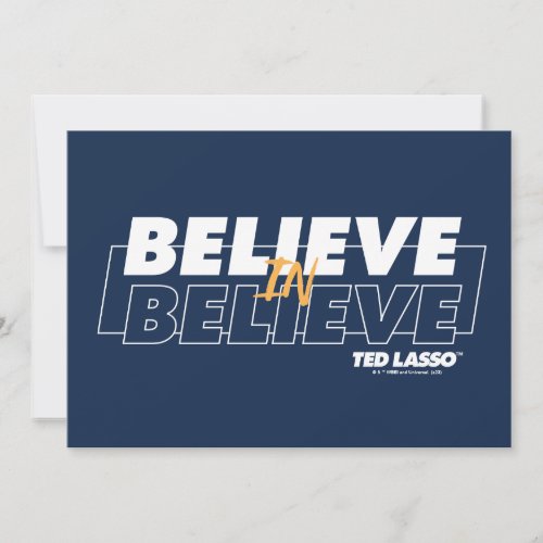 Ted Lasso  Believe in Believe Note Card