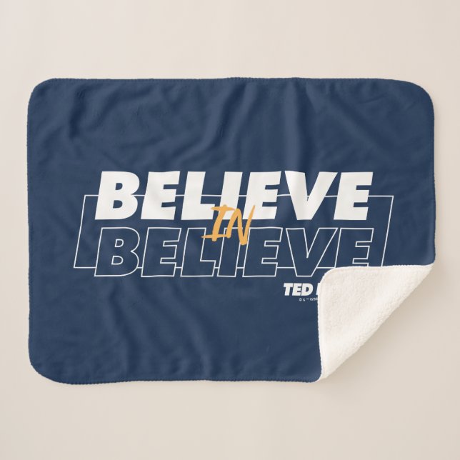 Ted Lasso | Believe in Believe Sherpa Blanket (Front (Horizontal))