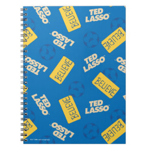 Ted Lasso   Believe Sign and Ball Toss Pattern Notebook