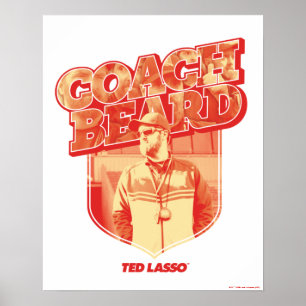 Ted Lasso Coach Beard Badge Poster