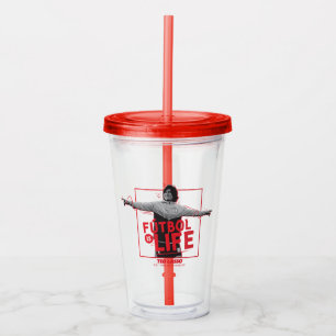 Ted Lasso Dani Rojas Fútbol is Life Acrylic Tumbler