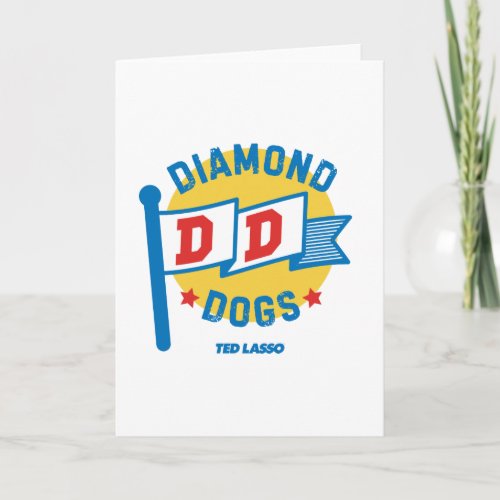 Ted Lasso  Diamond Dogs Card