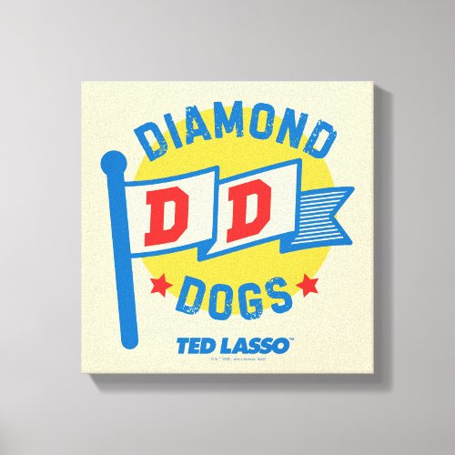 Ted Lasso  Diamond Dogs Pennant Graphic Canvas Print