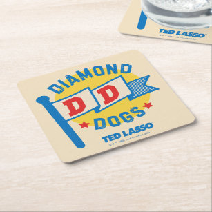 Ted Lasso   Diamond Dogs Pennant Graphic Square Paper Coaster