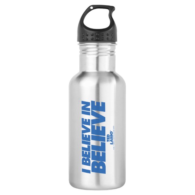 Ted Lasso | I Believe in Believe Stainless Steel Water Bottle (Front)