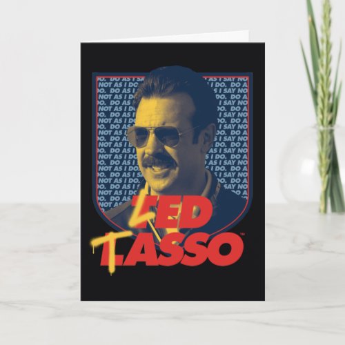 Ted Lasso  Led Tasso Badge Card
