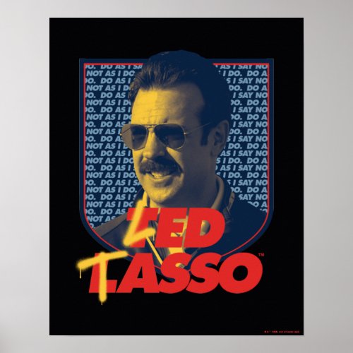 Ted Lasso  Led Tasso Badge Poster