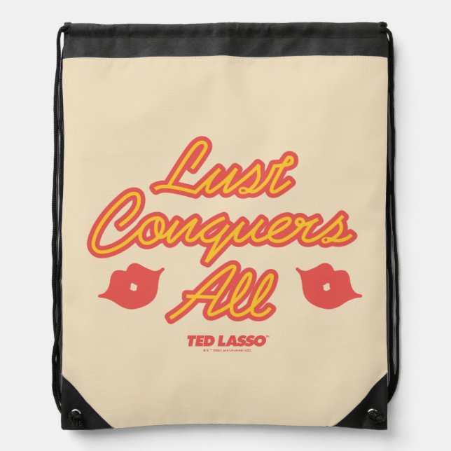 Ted Lasso | Lust Conquers All Drawstring Bag (Front)