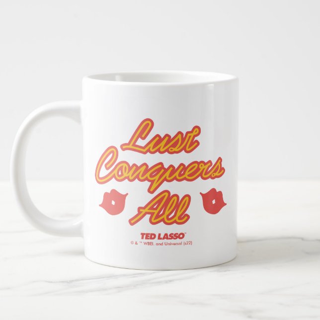 Ted Lasso | Lust Conquers All Giant Coffee Mug (Left)