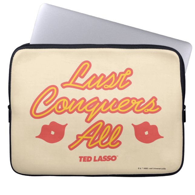 Ted Lasso | Lust Conquers All Laptop Sleeve (Front)