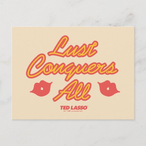 Ted Lasso  Lust Conquers All Postcard