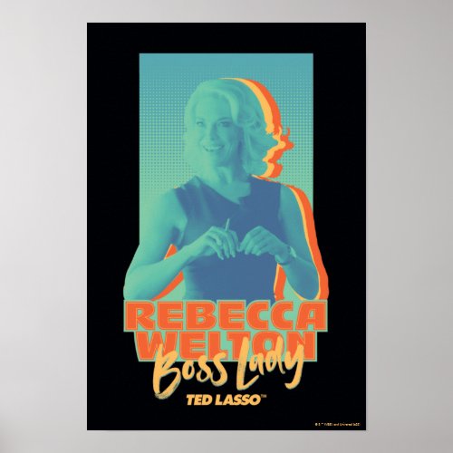 Ted Lasso  Rebecca Welton Boss Lady Graphic Poster