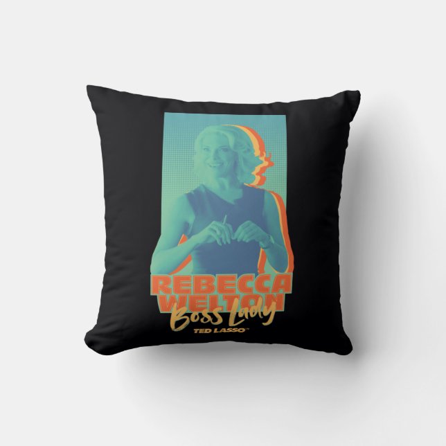 Ted Lasso | Rebecca Welton Boss Lady Graphic Throw Pillow (Front)