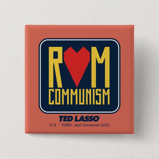 Ted Lasso | Rom Communism Graphic Button (Front)