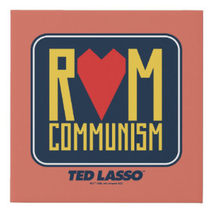 Ted Lasso   Rom Communism Graphic Faux Canvas Print