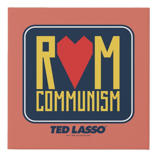 Ted Lasso | Rom Communism Graphic Faux Canvas Print (Front)