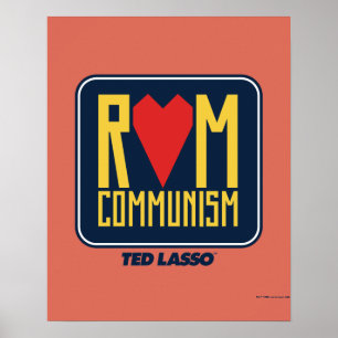 Ted Lasso Rom Communism Graphic Poster