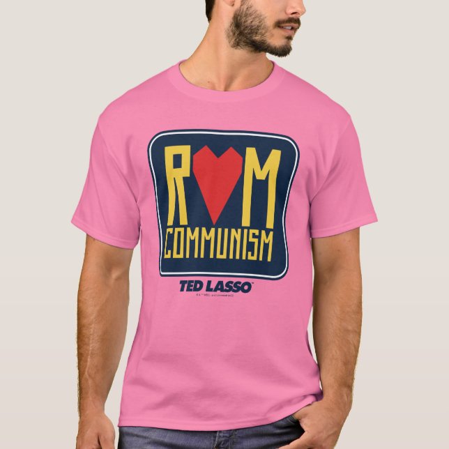 Ted Lasso | Rom Communism Graphic T-Shirt (Front)