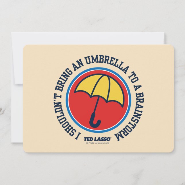 Ted Lasso | Shouldn't Bring Umbrella To Brainstorm Note Card (Front)