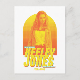 Ted Lasso   Sorta Famous Keeley Jones Graphic Postcard